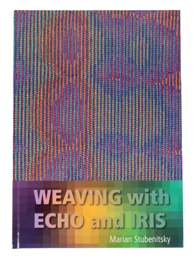 [DP0112] Boek Weaving with echo and iris - Marian Stubenitsky - EN