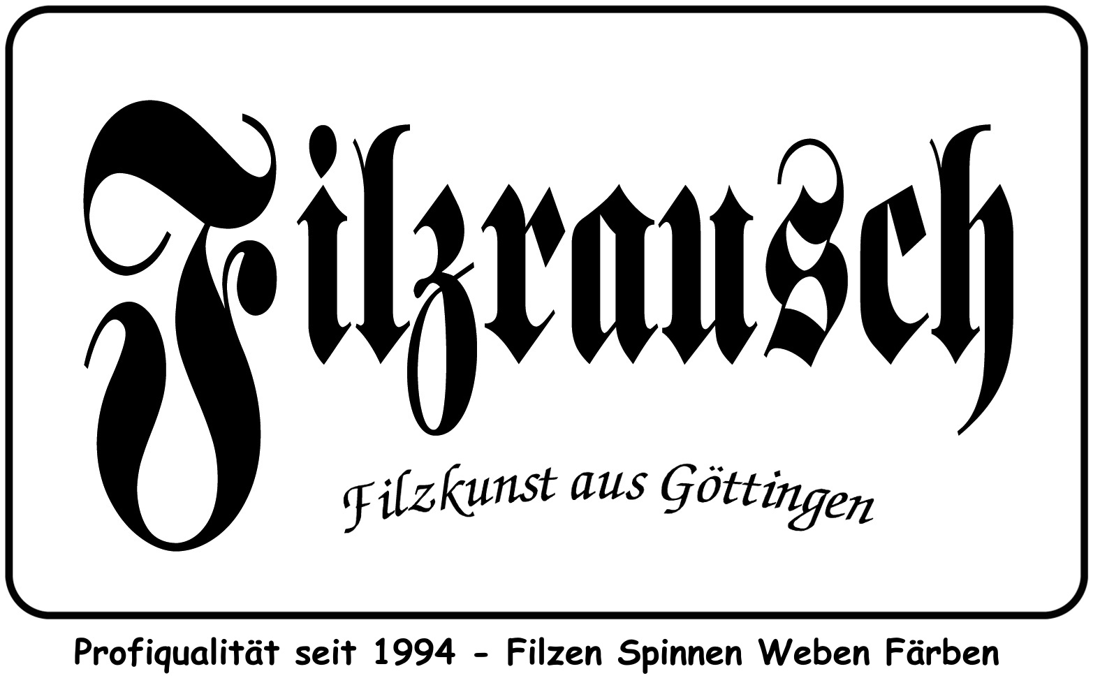 Filzrausch