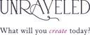 Unraveled
